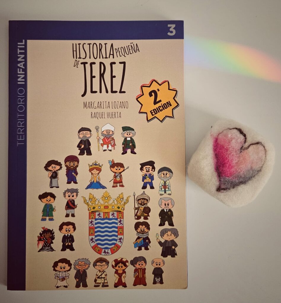 Portada del libro infantil ilustrado Historia pequeña de Jerez, de Margarita Lozano