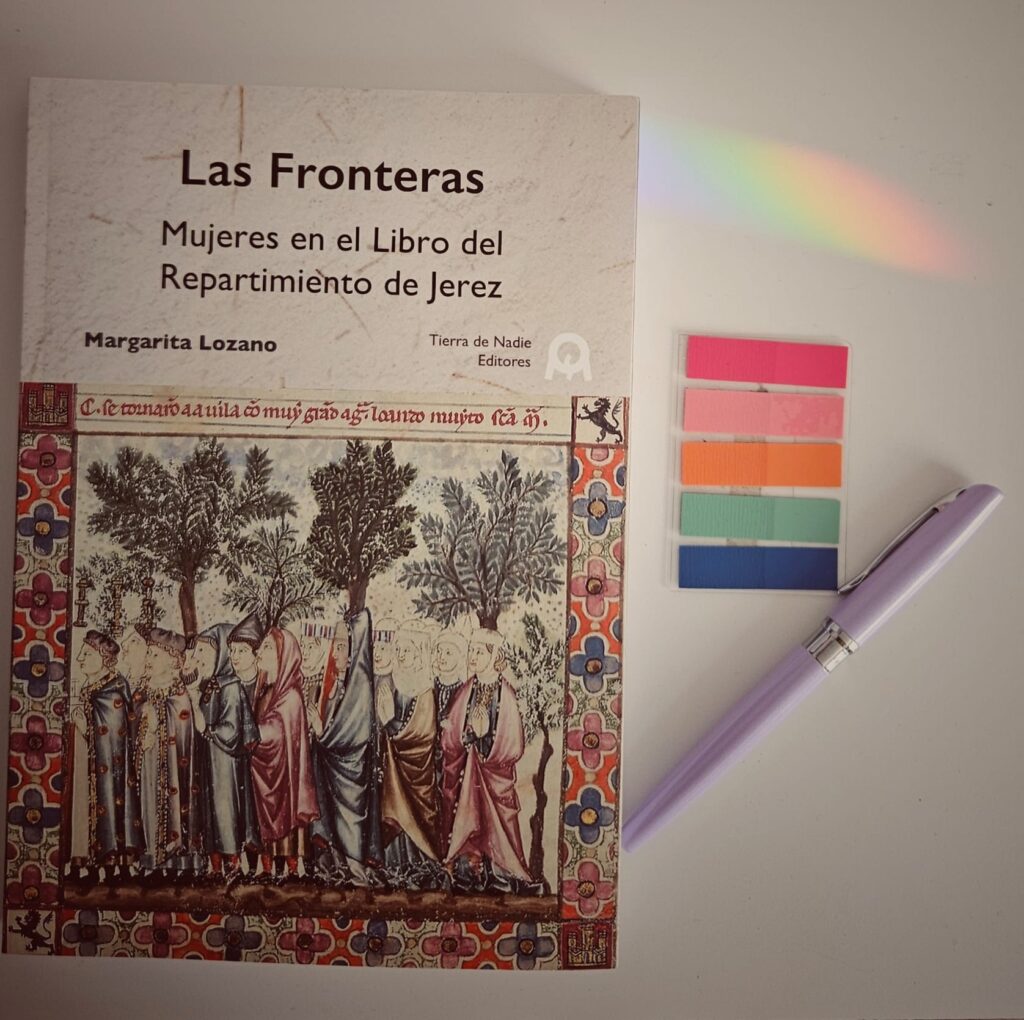 Portada del libro Las fronteras. Mujeres en el Libro del Repartimiento de Jerez de Margarita Lozano